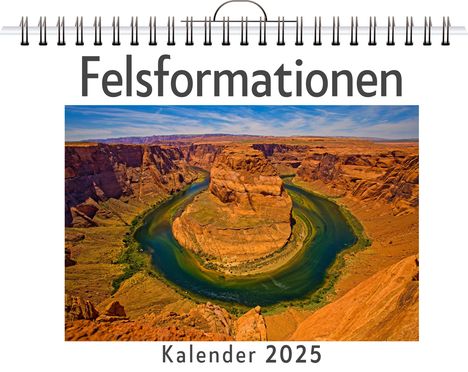 Clara Koch: Felsformationen - (Wandkalender 2025, Kalender DIN A4 quer, Monatskalender im Querformat mit Kalendarium, das perfekte Geschenk), Kalender