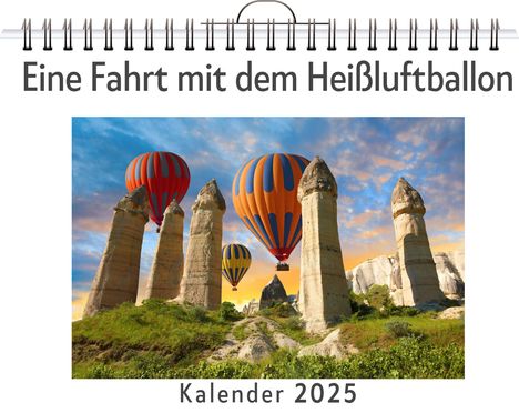 Eva Schröder: Eine Fahrt mit dem Heißluftballon - (Wandkalender 2025, Kalender DIN A4 quer, Monatskalender im Querformat mit Kalendarium, das perfekte Geschenk), Kalender