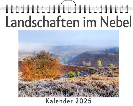 Elias Münch: Landschaften im Nebel, Kalender