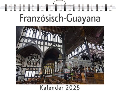 Emil Werner: Französisch-Guayana, Kalender