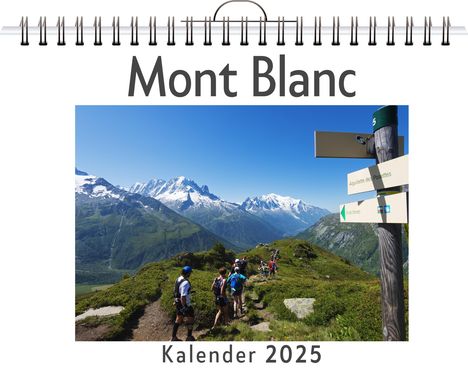 Tim Hartmann: Mont Blanc, Kalender