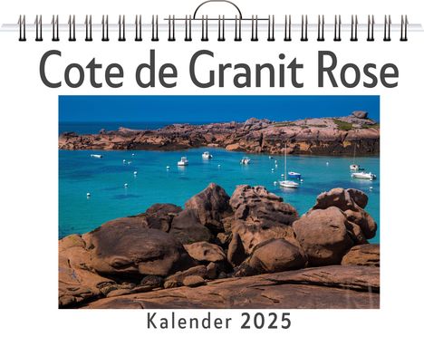 Henry Braun: Cote de Granit Rose, Kalender