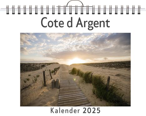 Anton Lang: Cote d Argent, Kalender