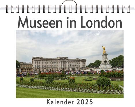 Henry Wagner: Museen in London, Kalender