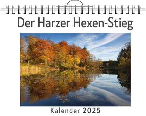 Elias Friedrich: Der Harzer Hexen-Stieg, Kalender