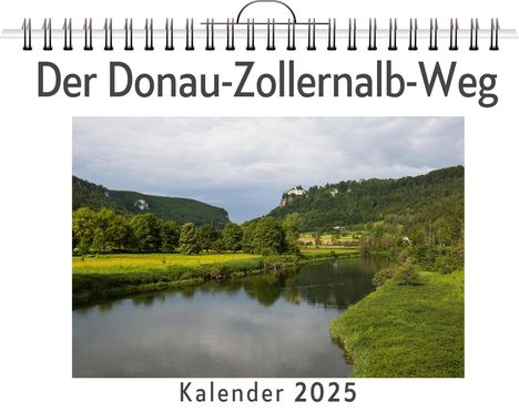 Elias Schubert: Der Donau-Zollernalb-Weg, Kalender