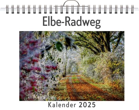 Elias Neumann: Elbe-Radweg, Kalender