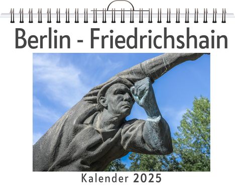 Lucas Schmitt: Berlin - Friedrichshain, Kalender