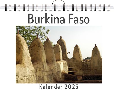 Leah Fischer: Burkina Faso, Kalender