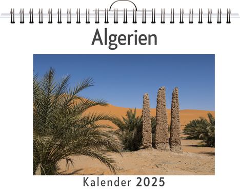 Leah Scholz: Algerien, Kalender