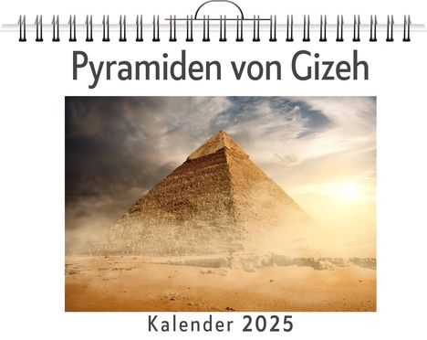 Anton Schubert: Pyramiden von Gizeh, Kalender