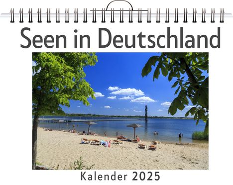 Elias Schröder: Seen in Deutschland, Kalender