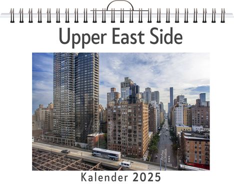 Sophia Schubert: Upper East Side, Kalender