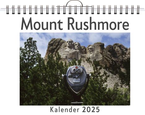 Jakob Münch: Mount Rushmore, Kalender