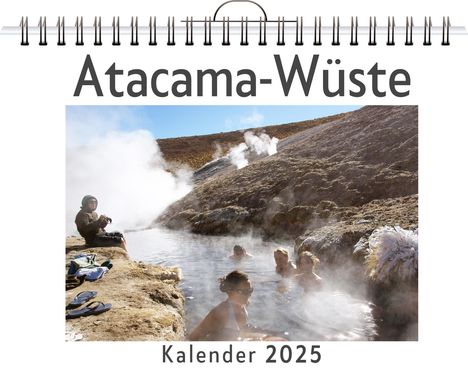 Jonas Schneider: Atacama-Wüste, Kalender