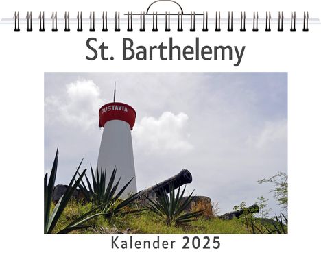 Max Schröder: St. Barthelemy, Kalender