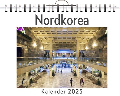 Marie Münch: Nordkorea, Kalender