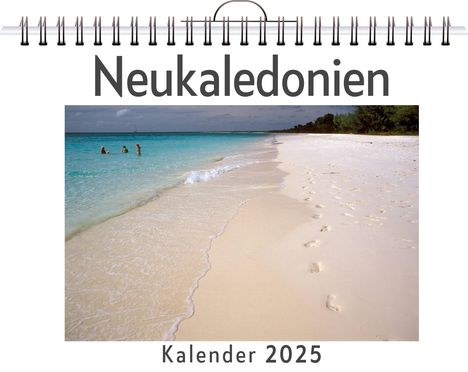 Marie Werner: Neukaledonien, Kalender