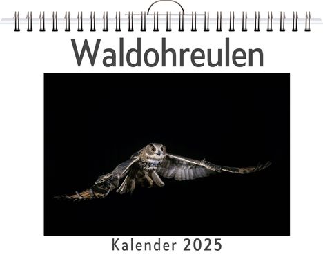 Oliver Schäfer: Waldohreulen, Kalender