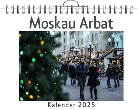 Mia Schwarz: Moskau Arbat, Kalender