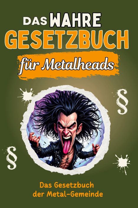 Lina Lange: Das wahre Gesetzbuch für Metalheads, Buch