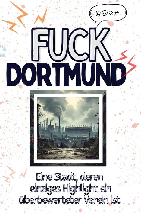 Isabella Krüger: Fuck Dortmund, Buch