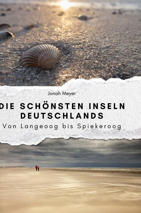 Jonah Meyer: Die schönsten Inseln Deutschlands, Buch