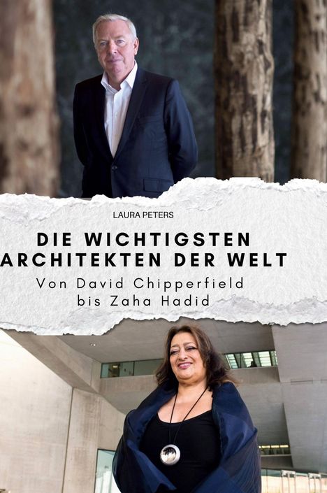 Laura Peters: Die wichtigsten Architekten der Welt, Buch