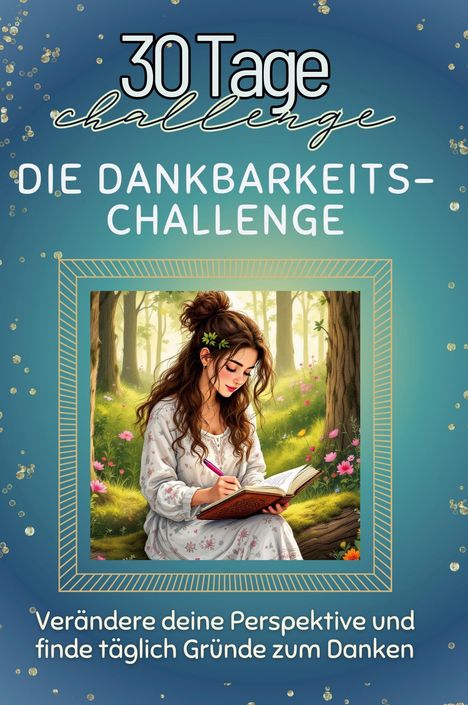 Lina Lang: Die Dankbarkeits-Challenge, Buch