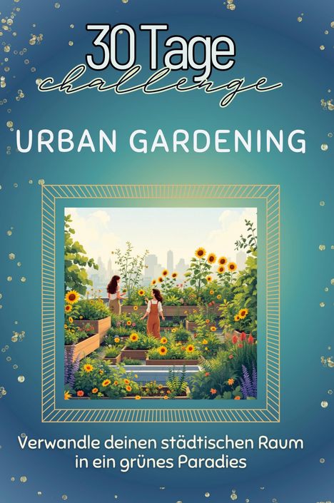 Nele Hofmann: Urban Gardening, Buch