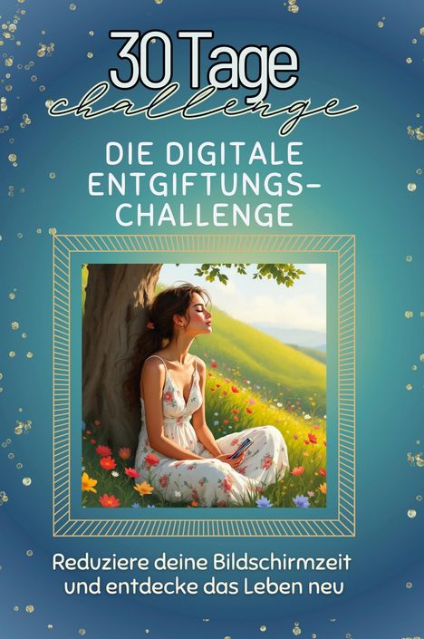 Emil Peters: Die digitale Entgiftungs-Challenge, Buch