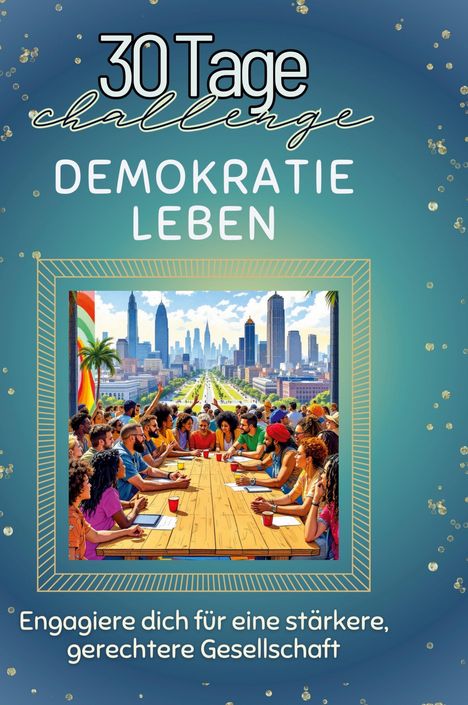 Aaron Möller: Demokratie leben, Buch