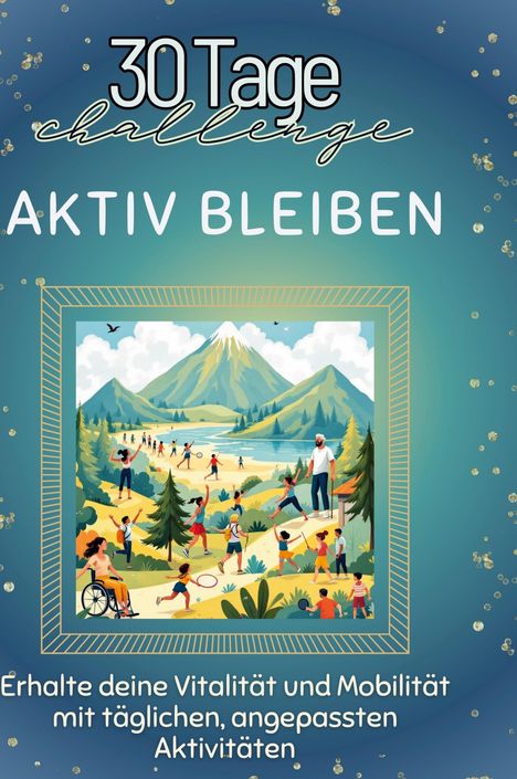 Elias Schmied: Aktiv bleiben, Buch