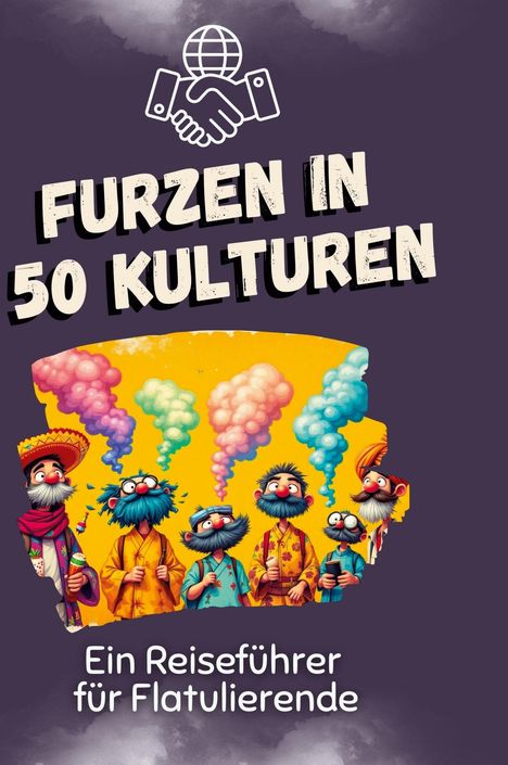 Tim Kaiser: Furzen in 50 Kulturen, Buch