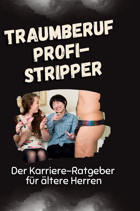 Elias Hofmann: Traumberuf Profi-Stripper, Buch