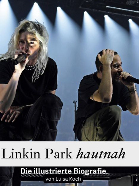 Luisa Koch: Linkin Park hautnah, Buch