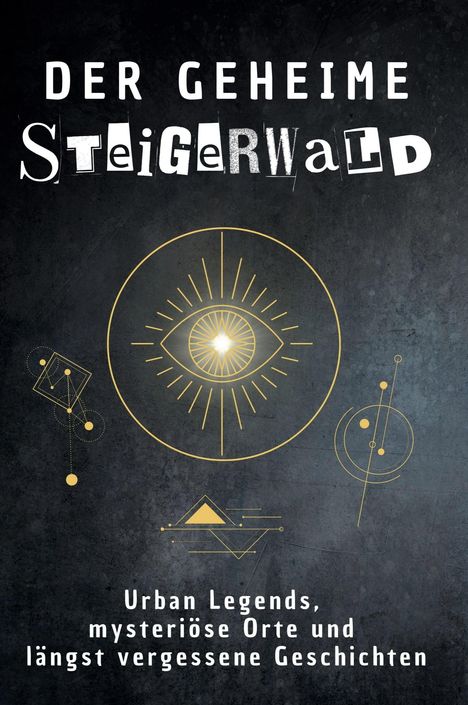 Sophia Lehmann: Der geheime Steigerwald, Buch