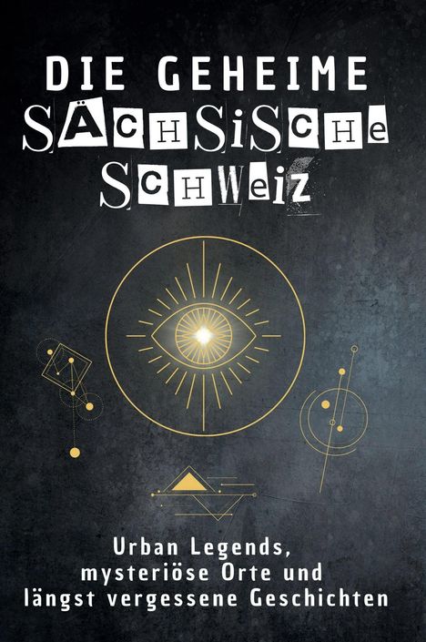 Isabella Krause: Die geheime Sächsische Schweiz, Buch