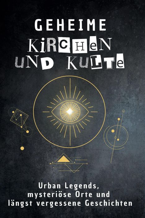 David Frank: Geheime Kirchen und Kulte, Buch