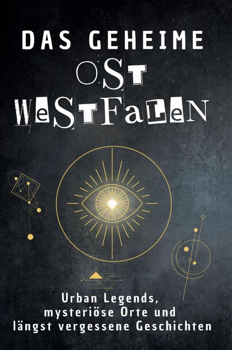 Julian Müller: Das geheime Ostwestfalen, Buch