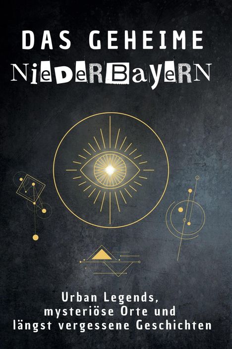 Leah Meyer: Das geheime Niederbayern, Buch