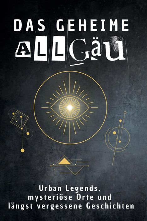 Laura Schmied: Das geheime Allgäu, Buch