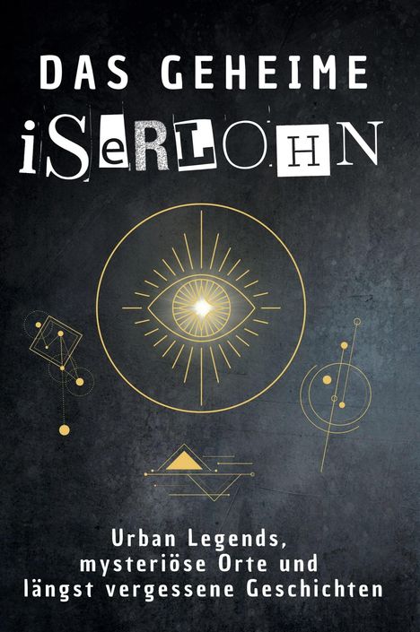 Charlotte König: Das geheime Iserlohn, Buch