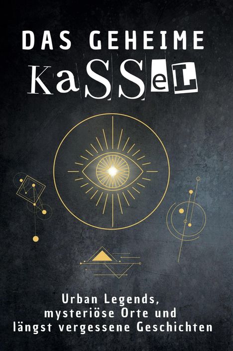 Lena Scholz: Das geheime Kassel, Buch