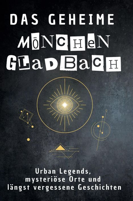 Leon Krause: Das geheime Mönchengladbach, Buch