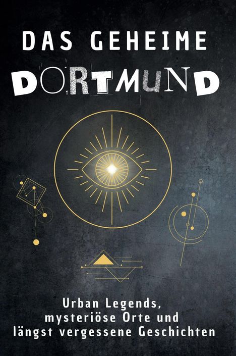Nele Scholz: Das geheime Dortmund, Buch