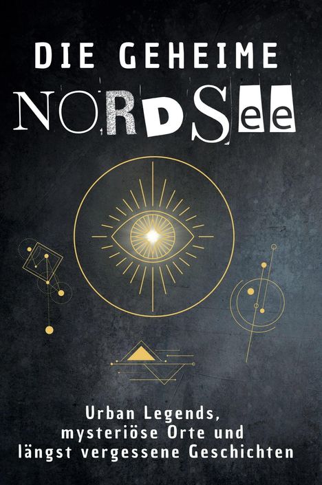 Anton Neumann: Die geheime Nordsee, Buch