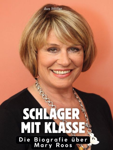 Ava Möller: Die Biografie über Mary Roos, Buch