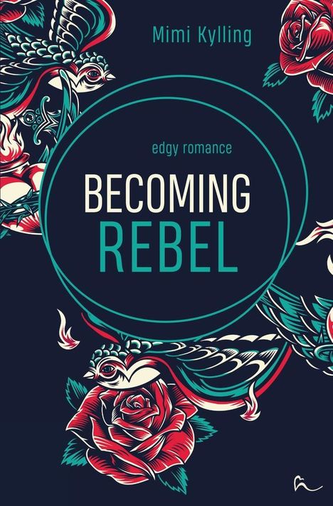 Mimi Kylling: Becoming Rebel, Buch