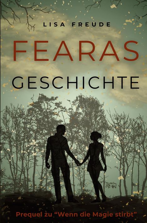 Lisa Freude: Fearas Geschichte, Buch